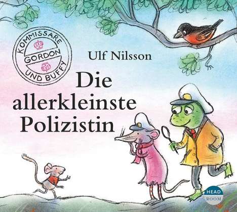 Ulf Nilsson: Die allerkleinste Polizistin, CD