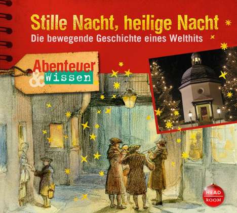 Gudrun Sulzenbacher: Abenteuer &amp; Wissen: Stille Nach, heilige Nacht, CD