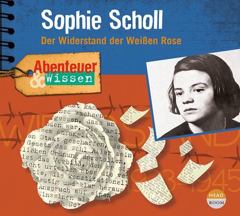 Sandra Pfitzner: Abenteuer &amp; Wissen: Sophie Scholl, CD