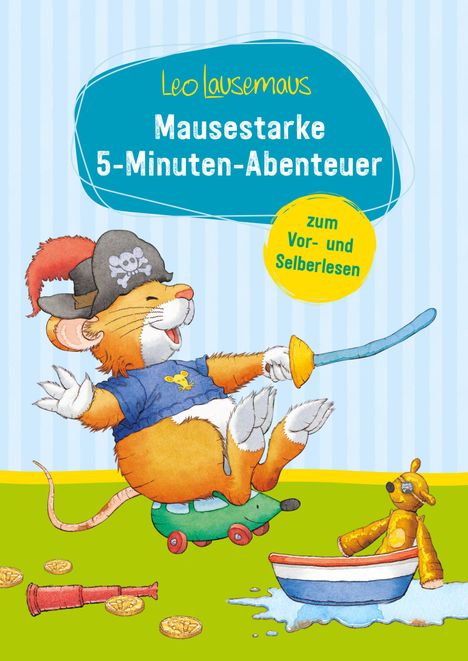 Sophia Witt: Leo Lausemaus - Mausestarke 5-Minuten-Abenteuer zum Vor- und Selberlesen, Buch