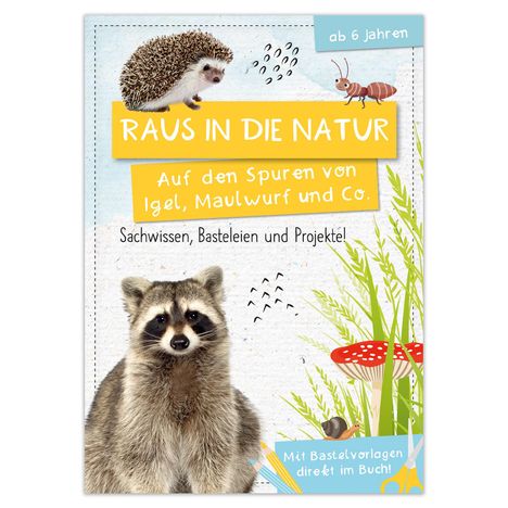 Anna Linstadt: Activity Heft: Raus in die Natur: Auf den Spuren von Igel, Maulwurf und Co., Buch