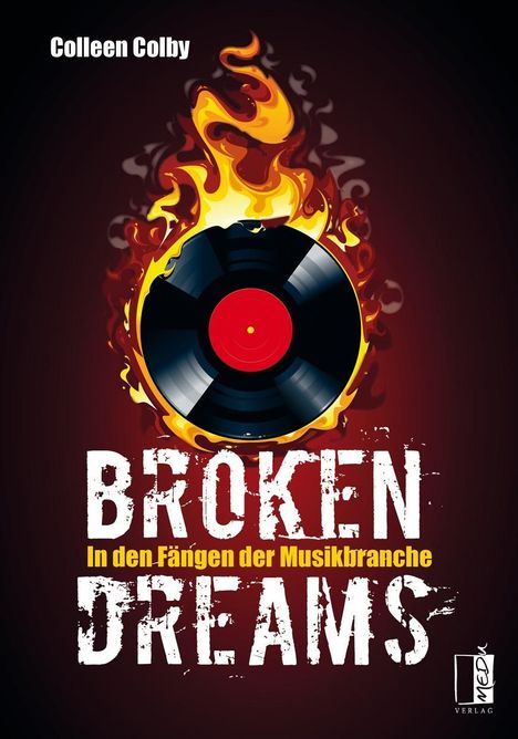 Colleen Colby: Broken dreams, Buch