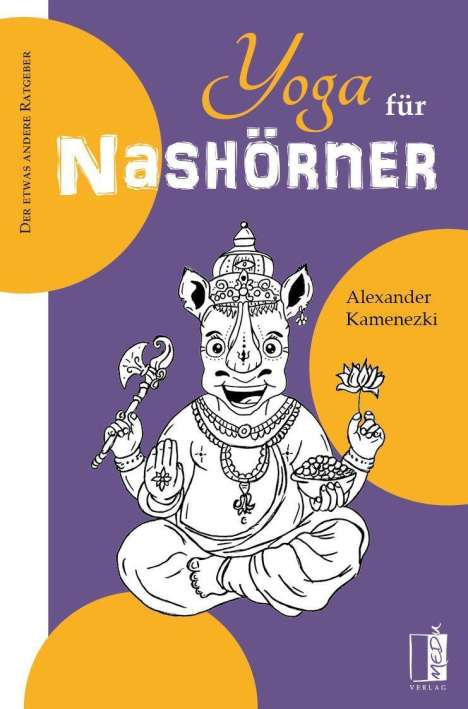 Alexander Kamenezki: Kamenezki, A: Yoga für Nashörner, Buch