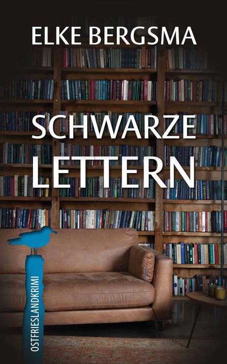 Elke Bergsma: Schwarze Lettern, Buch