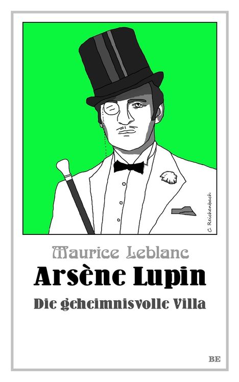 Maurice Leblanc: Arsène Lupin - Die geheimnisvolle Villa, Buch