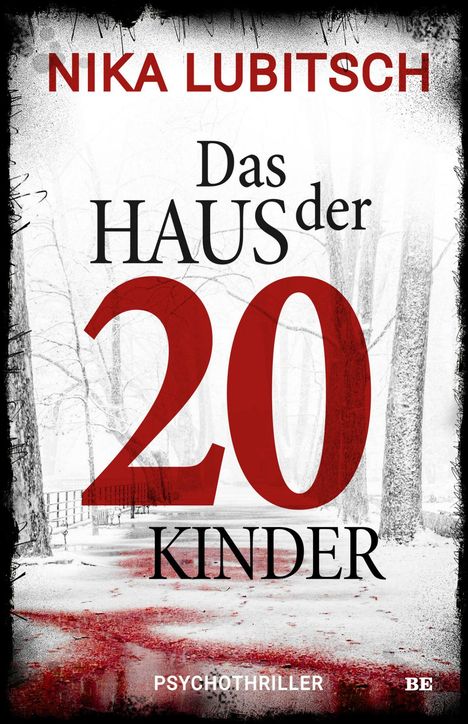 Nika Lubitsch: Das Haus der 20 Kinder, Buch