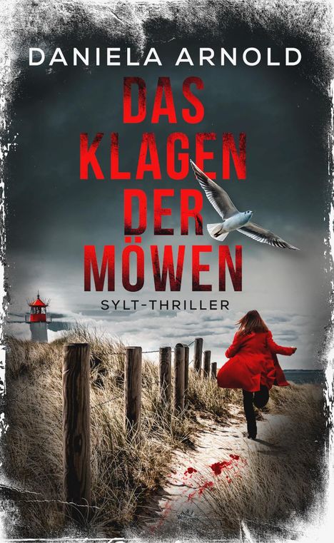 Daniela Arnold: Das Klagen der Möwen, Buch