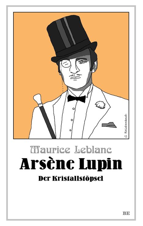 Maurice Leblanc: Arsène Lupin - Der Kristallstöpsel, Buch