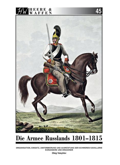 Oleg Vasyliev: Die Armee Russlands 1801-1815, Buch