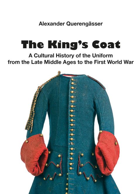 Alexander Querengässer: The King´s Coat, Buch