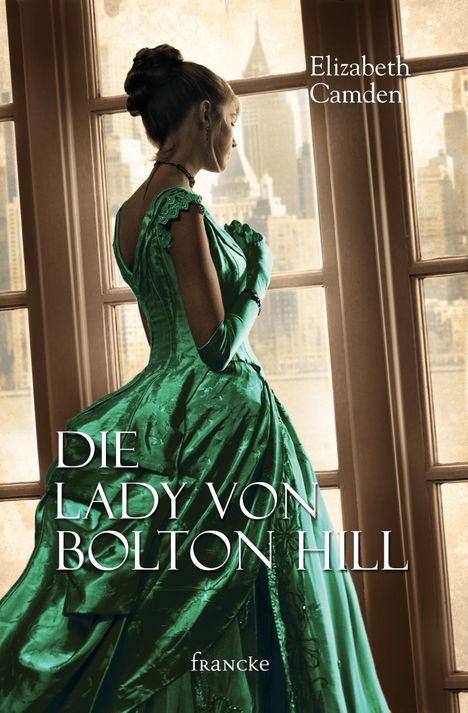 Elizabeth Camden: Camden, E: Lady von Bolton Hill, Buch