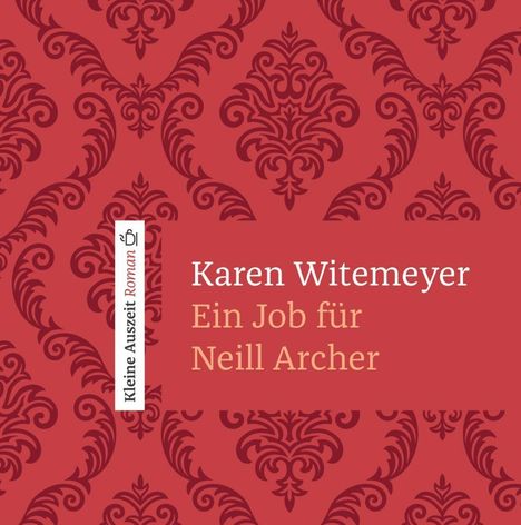 Karen Witemeyer: Witemeyer, K: Job für Neill Archer / Mp3-CD, Diverse