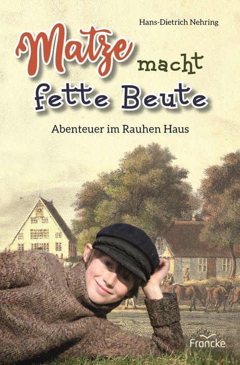 Hans-Dietrich Nehring: Matze macht fette Beute, Buch