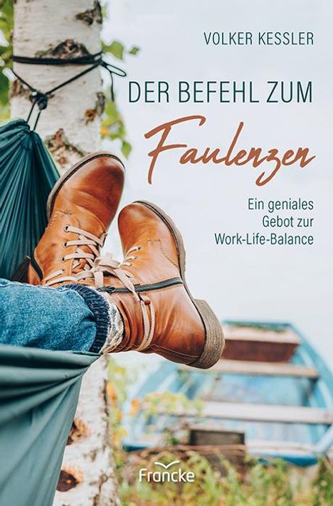 Volker Kessler: Der Befehl zum Faulenzen, Buch