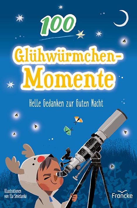 100 Glühwürmchenmomente, Buch