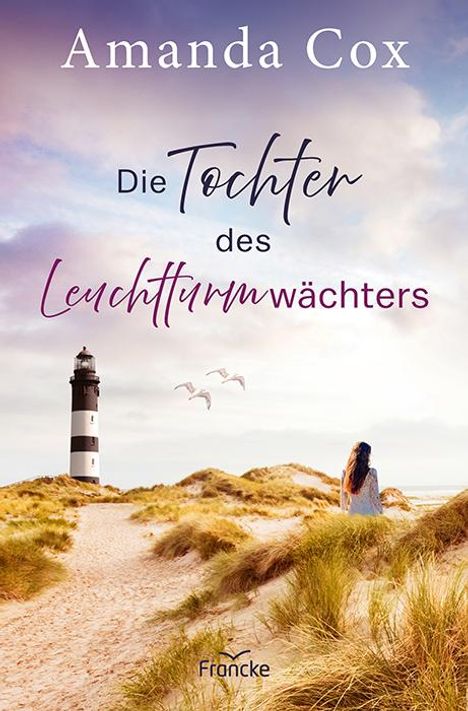 Amanda Cox: Die Tochter des Leuchtturmwächters, Buch