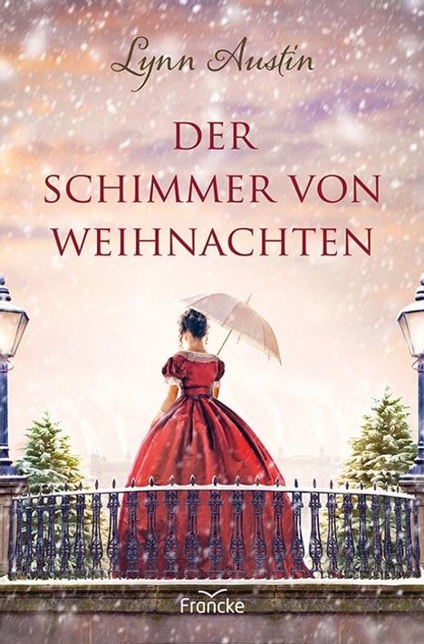Lynn Austin: Der Schimmer von Weihnachten, Buch