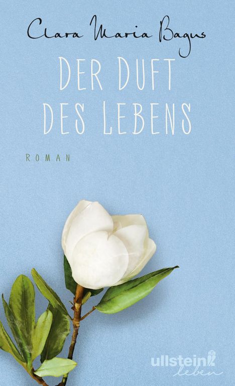 Clara Maria Bagus: Der Duft des Lebens, Buch