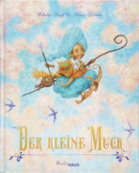 Wilhelm Hauff: Der Kleine Muck, Buch