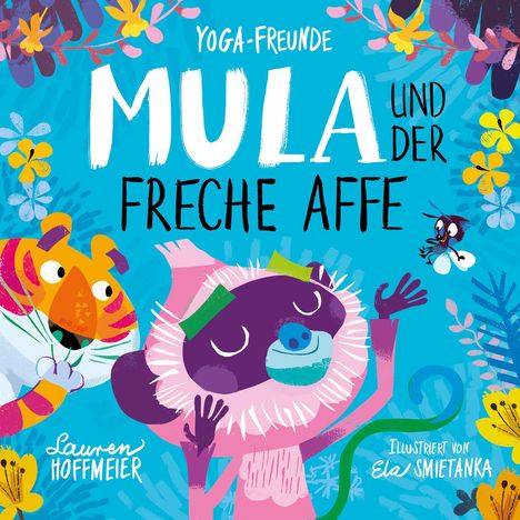 Lauren Hoffmeier: Mula und der freche Affe, Buch