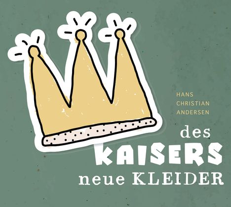 Hans Christian Andersen: Des Kaisers Neue Kleider, CD