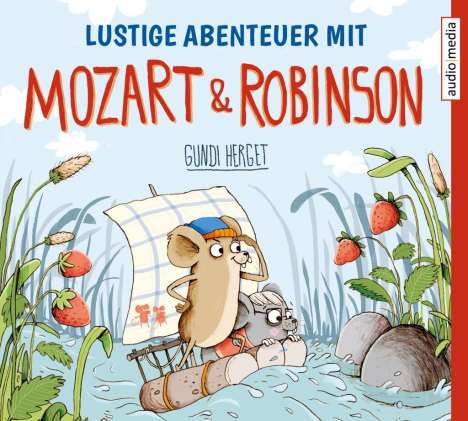Gundi Herget: Lustige Abenteuer mit Mozart &amp; Robinson, CD