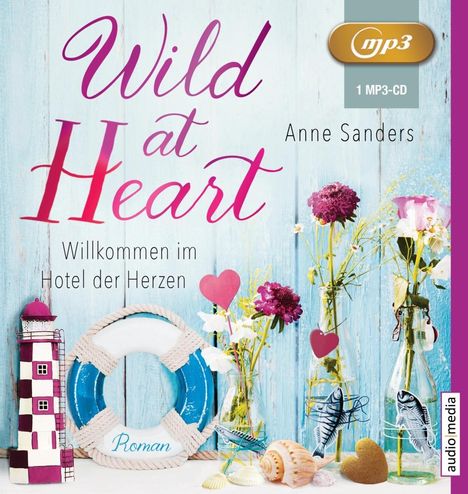 Wild At Heart-Willkommen Im Hotel Der Herzen, MP3-CD
