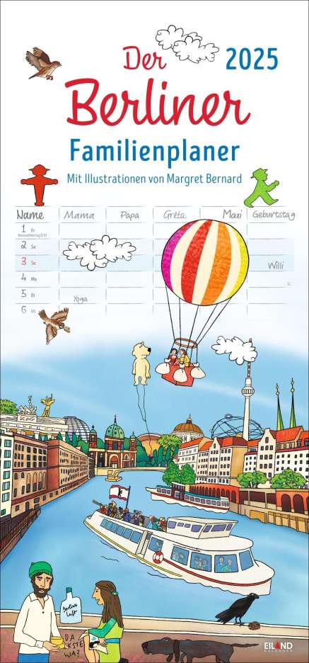 Der Berliner Familienplaner 2025 - Margret Bernard, Kalender