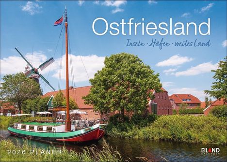 Ostfriesland Kalender 2026 - Inseln · Häfen · weites Land, Kalender