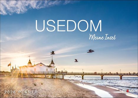 Usedom ...meine Insel Kalender 2026, Kalender