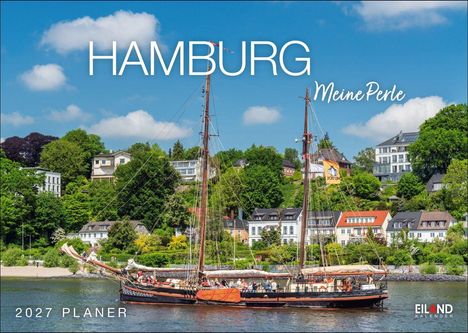 "HAMBURG Meine Perle. 2027 PLANER" Text oben. Segelschiff auf Wasser, grüne Hügel und Häuser im Hintergrund.