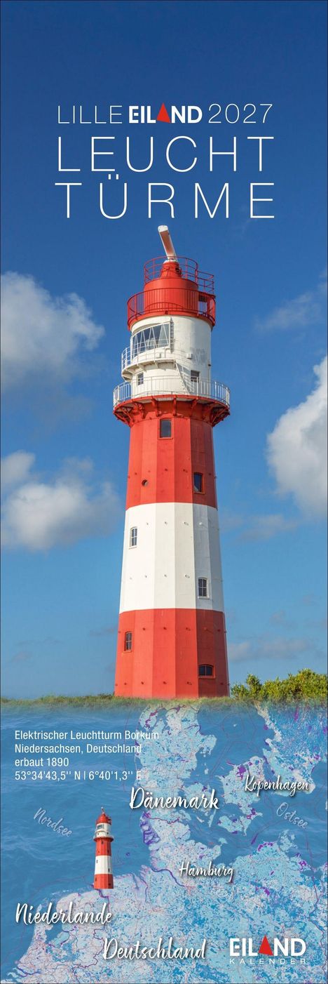 "LILLE EILAND 2027 LEUCHTTÜRME" oben, „Elektrischer Leuchtturm Borkum, erbaut 1890“ unten; roter, weißer Leuchtturm vor blauem Himmel, darunter eine Karte.