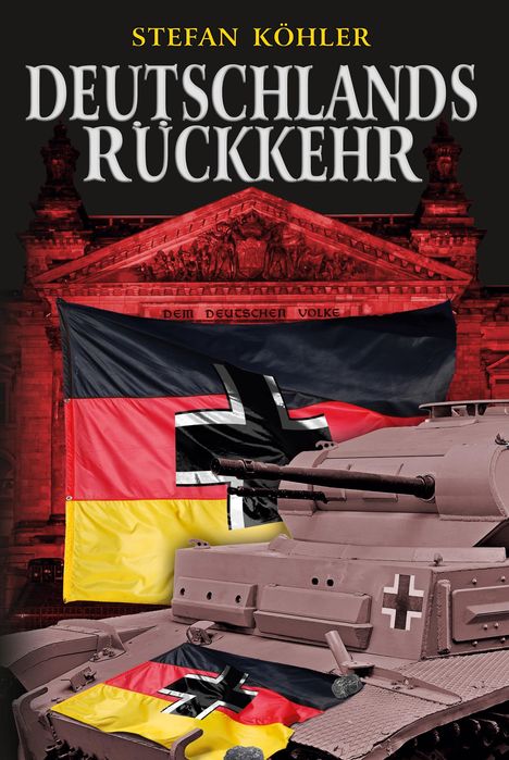 Stefan Köhler: Deutschlands Rückkehr, Buch