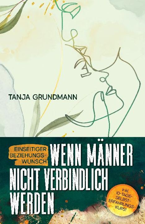 Tanja Grundmann: Einseitiger Beziehungswunsch, Buch