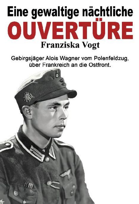 Franziska Vogt: Eine gewaltige nächtliche Ouvertüre, Buch