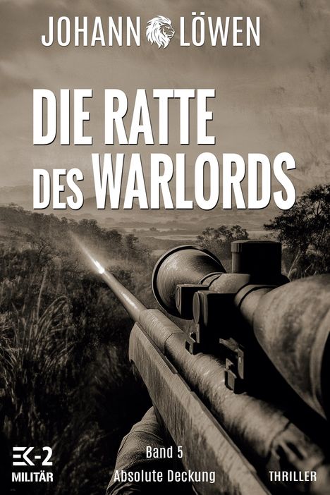 Johann Löwen: Die Ratte des Warlords Band 5, Buch