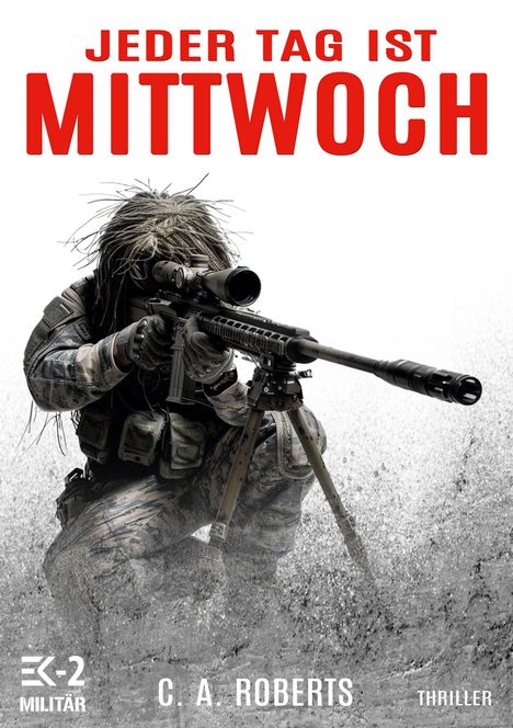 C. A. Roberts: Jeder Tag ist Mittwoch, Buch