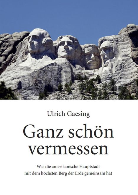 Ulrich Gaesing: Ganz schön vermessen, Buch