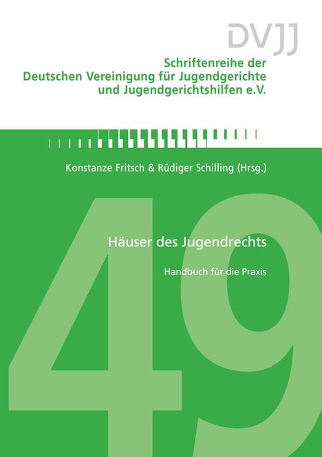 Titel: "Häuser des Jugendrechts – Handbuch für die Praxis". Grün-weißer Hintergrund, großes "49".
