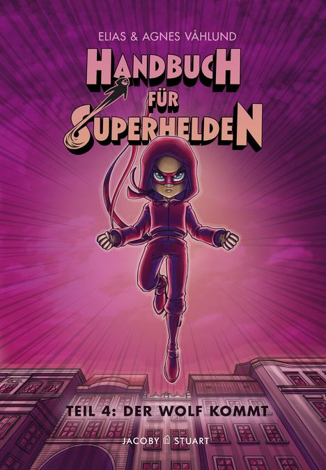Elias Våhlund: Handbuch für Superhelden 4, Buch