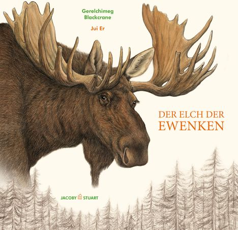 Gerelchimeg Blackcrane: Der Elch der Ewenken, Buch