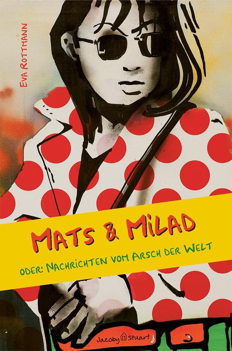 Eva Rottmann: Mats &amp; Milad, Buch