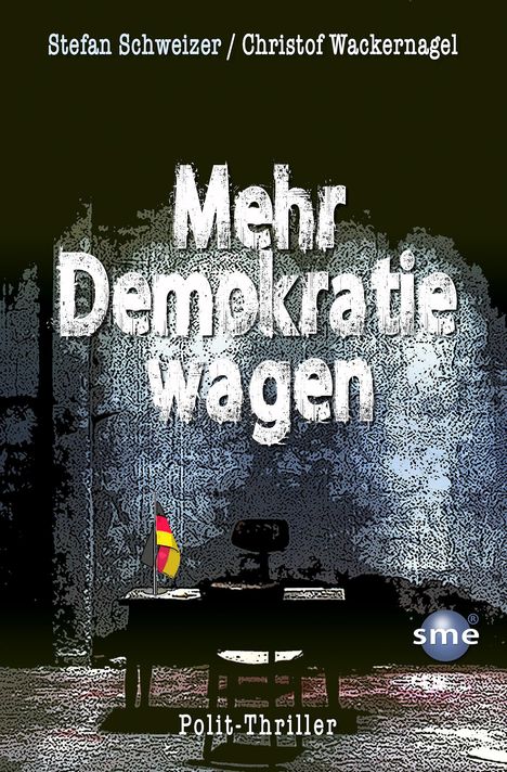 Stefan Schweizer: Schweizer, S: Mehr Demokratie wagen, Buch