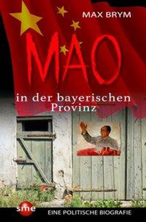 Max Brym: Brym, M: Mao in der bayerischen Provinz, Buch