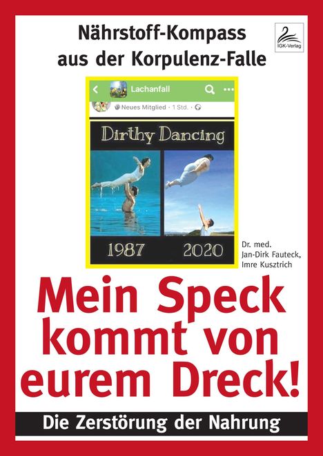 Jan-Dirk Fauteck: Mein Speck kommt von eurem Dreck!, Buch