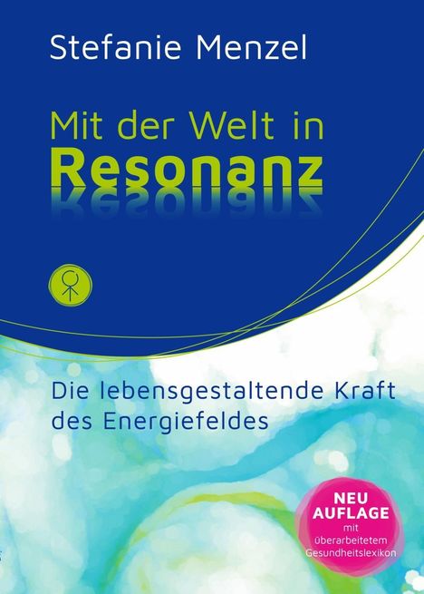 Stefanie Menzel: Menzel, S: Mit der Welt in Resonanz, Buch