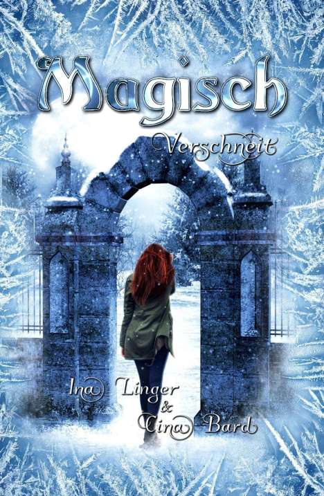 Ina Linger: Magisch Verschneit, Buch
