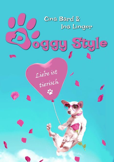Ina Linger: Linger, I: Doggy Style, Buch