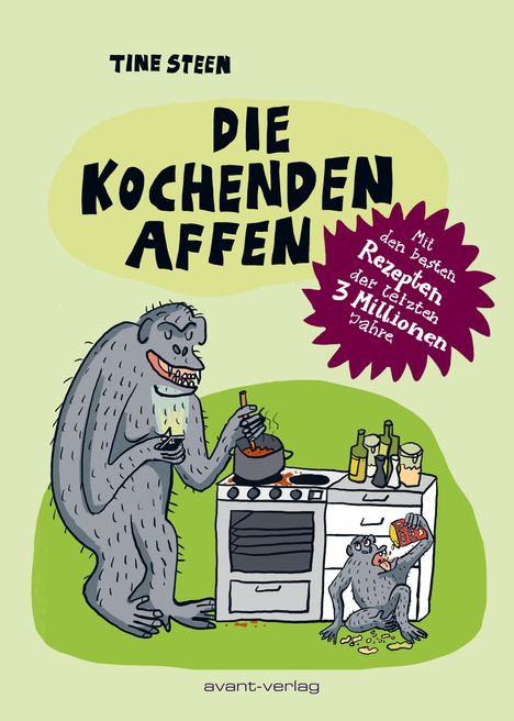 Tine Steen: Die kochenden Affen, Buch