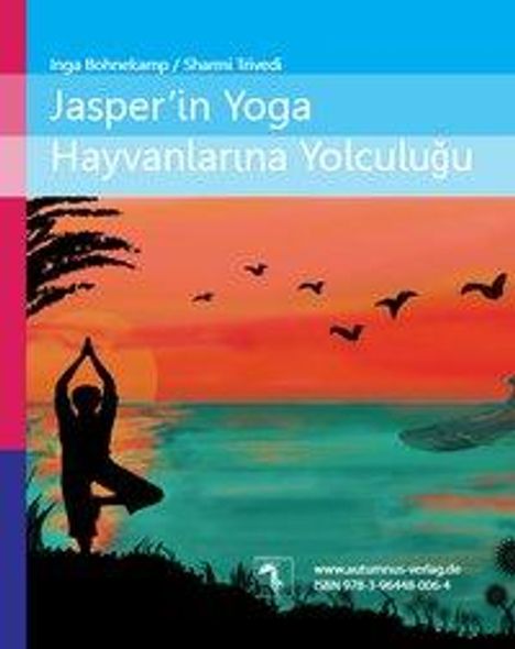 Inga Bohnekamp: Bohnekamp, I: Jaspers Reise ins Land der Yoga-Tiere, Buch
